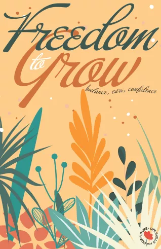 Freedom to Grow poster