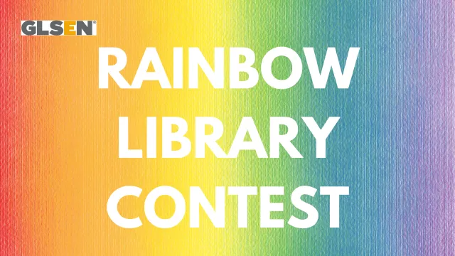Rainbow Library Contest with GLSEN logo